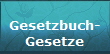 Gesetzbuch-
Gesetze