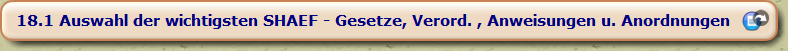 Auswahl der wichtigsten SHAEF - Gesetze, Verord. , Anweisungen u. Anordnungen