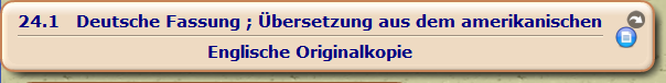 Deutsche Fassung ; Übersetzung aus dem amerikanischen

Englische Originalkopie 