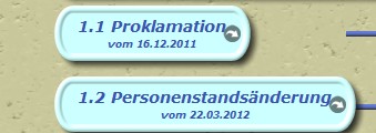 Proklamation
vom 16.12.2011 Personenstandsänderung
vom 22.03.2012